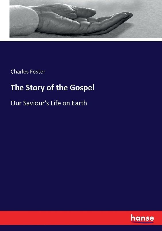 The Story of the Gospel