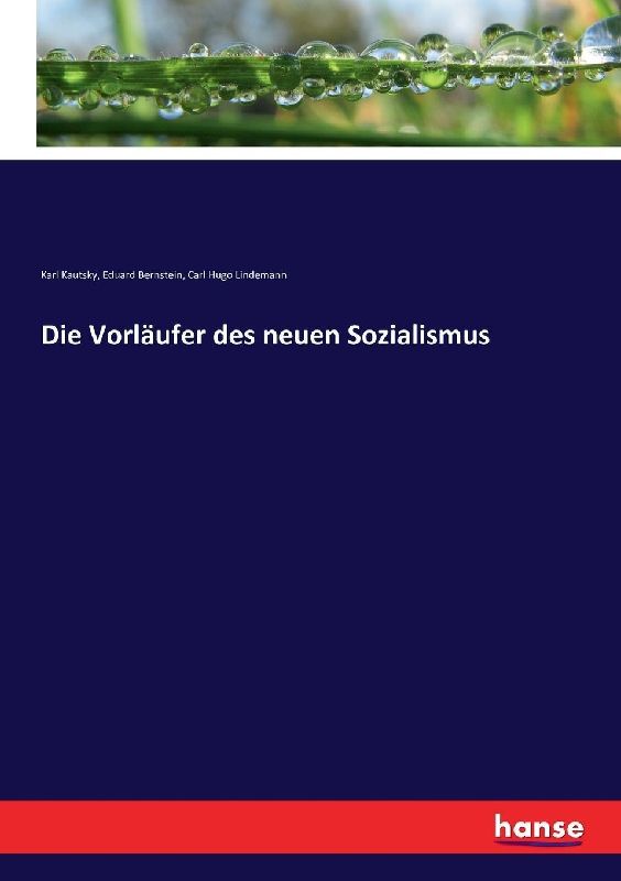 Die Vorläufer des neuen Sozialismus