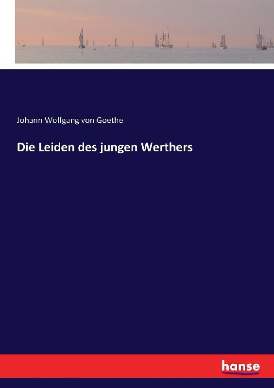 Die Leiden des jungen Werthers