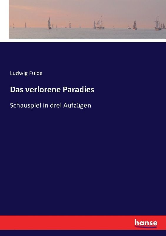 Das verlorene Paradies