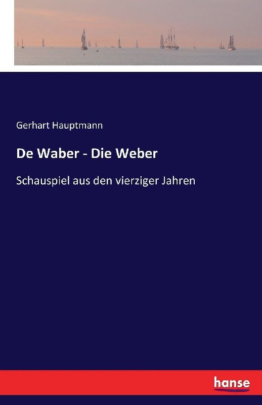 De Waber - Die Weber