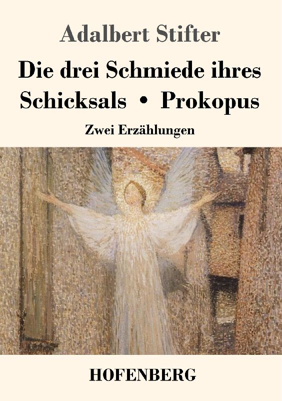 Die drei Schmiede ihres Schicksals / Prokopus