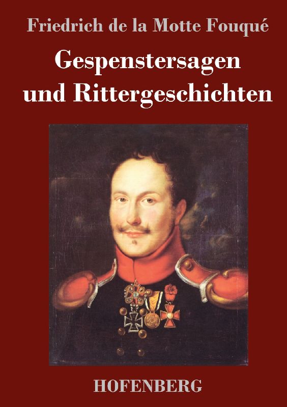 Gespenstersagen und Rittergeschichten