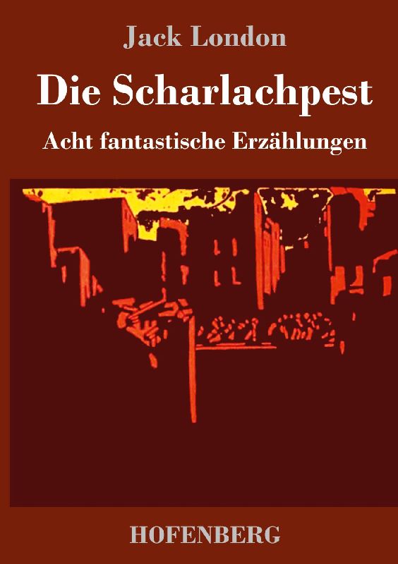 Die Scharlachpest