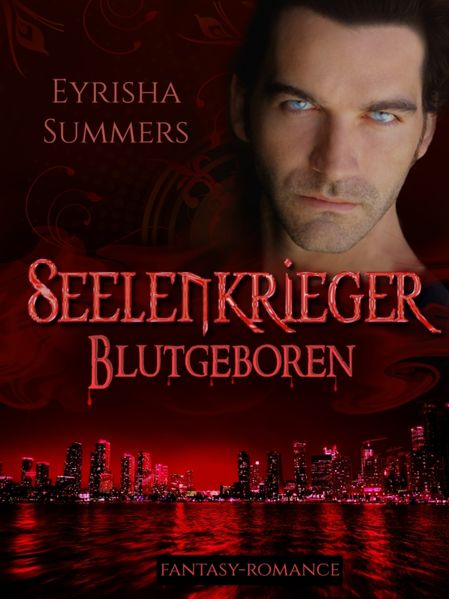 Seelenkrieger - Blutgeboren