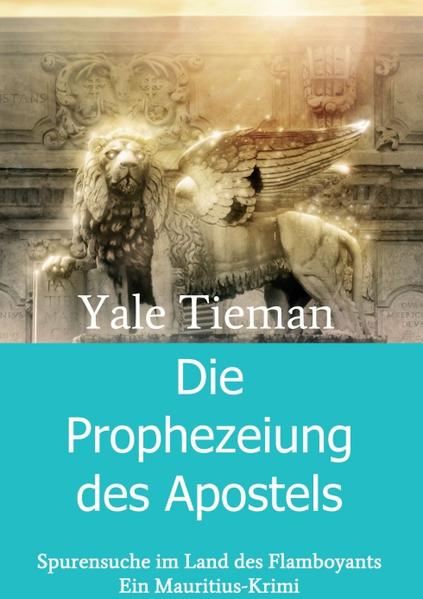 Die Prophezeiung des Apostels