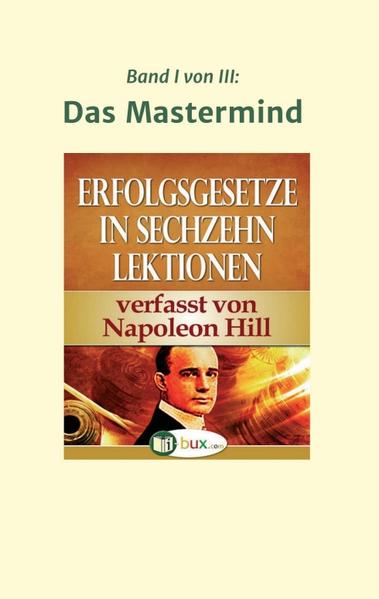 Erfolgsgesetze in sechzehn Lektionen
