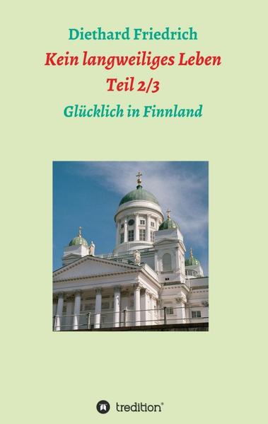 Kein langweiliges Leben 2/ 3