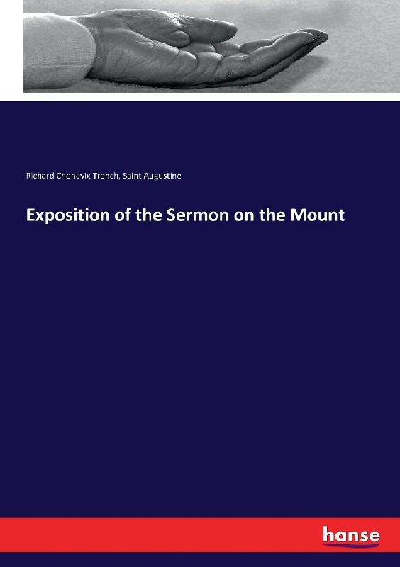 Exposition of the Sermon on the Mount