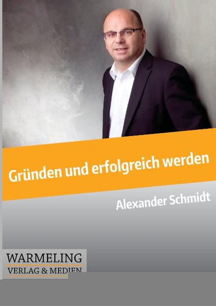 Gründen und erfolgreich werden