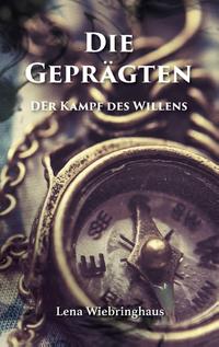 Die Geprägten