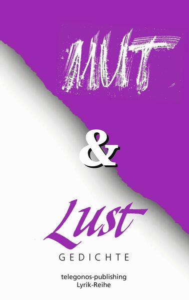 Mut und Lust