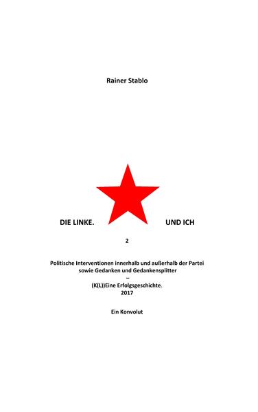 Die Linke. Und ich 2