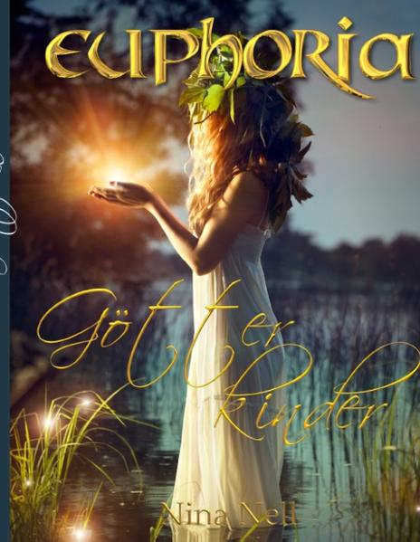Euphoria - Götterkinder (Sammelband)