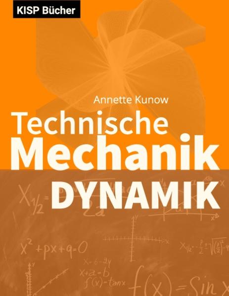 Technische Mechanik III Dynamik