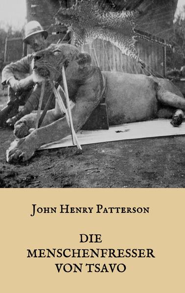 Die Menschenfresser von Tsavo