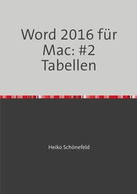 Office 2016 für Mac / Word 2016 für Mac: #2 Tabellen