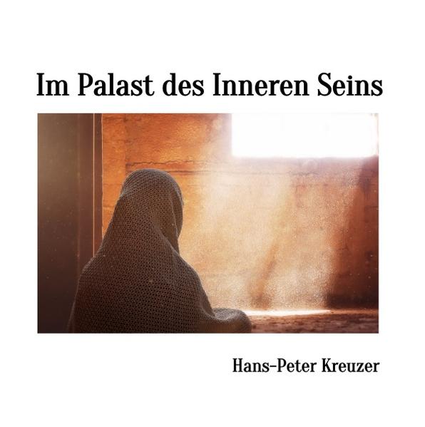 Im Palast des Inneren Seins