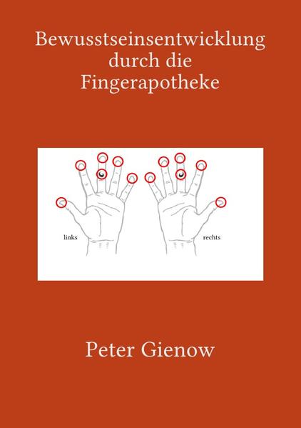 Bewusstseinsentwicklung durch die Fingerapotheke