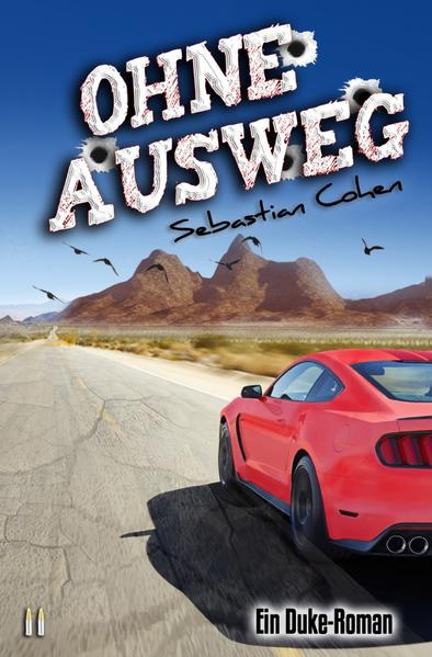 Duke-Reihe / Ohne Ausweg