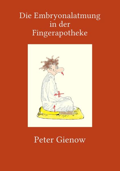 Die Embryonalatmung in der Fingerapotheke