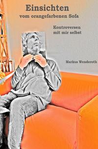 Einsichten vom orangefarbenen Sofa