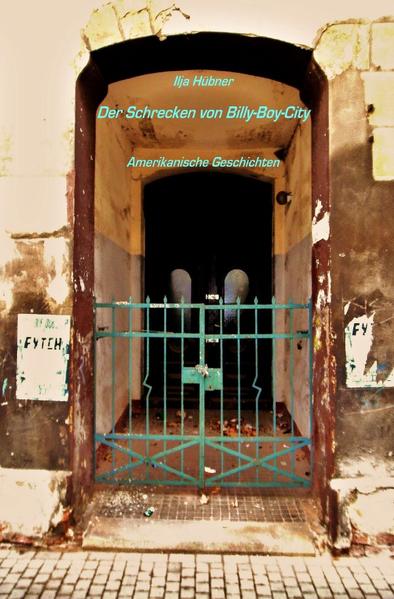 Der Schrecken von Billy-Boy-City