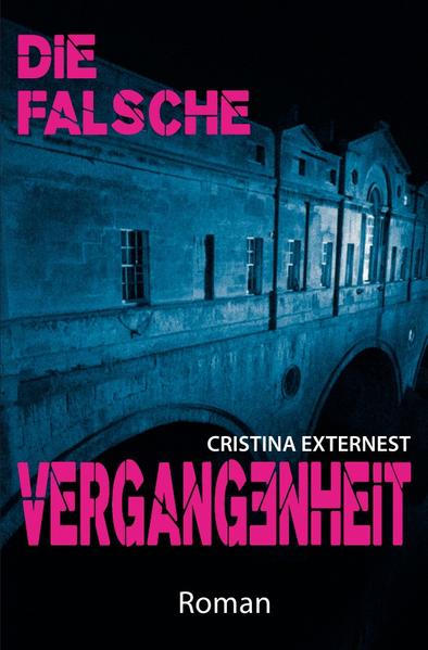 Die falsche Vergangenheit