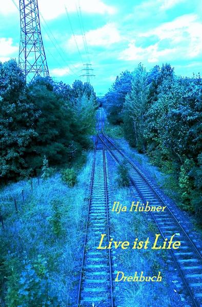 Live ist Life