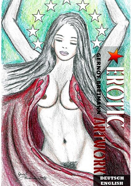 Erotic Artwork | Deutsch - English Edition