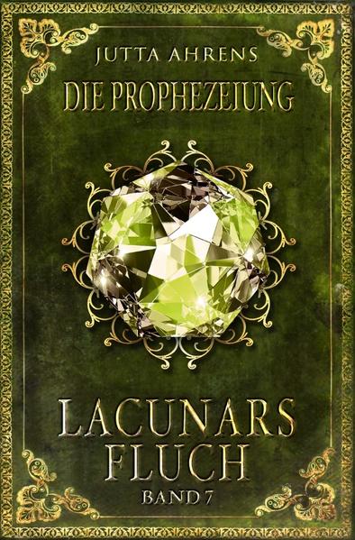 Lacunars Fluch / Die Prophezeiung