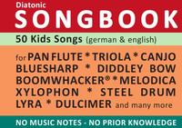 Diatonic Songbooks / 50 Kids Songs (english & german) - diatonic melodies, no music notes