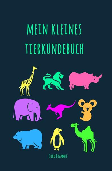Mein kleines Tierkundebuch