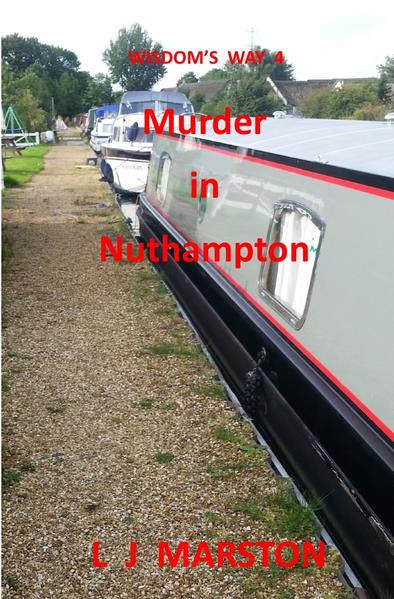 Wisdom's Way / Wisdom's Way 4 - Murder in Nuthampton