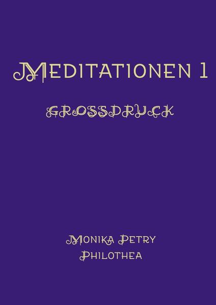 Meditationen 1 - Großdruck