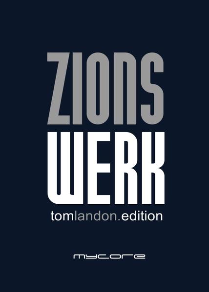 tom.landon.edition / Zionswerk