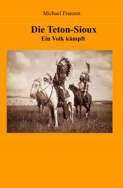 Die Teton-Sioux