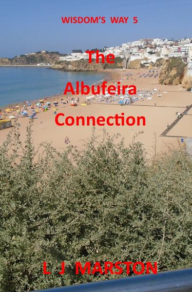 Wisdom's Way / Wisdom's Way 5 - The Albufeira Connection