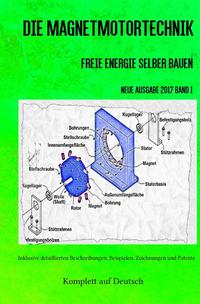Die Magnetmotortechnik