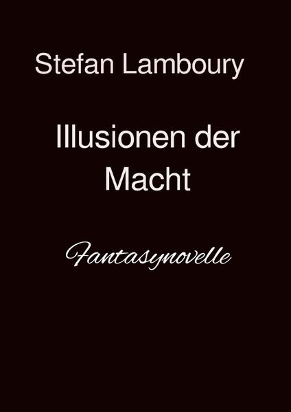 Illusionen der Macht
