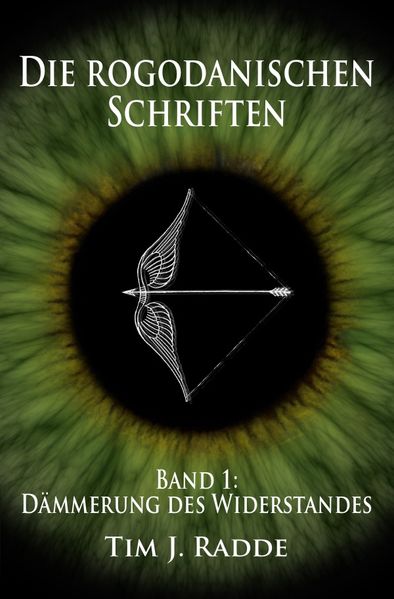 Die rogodanischen Schriften / Die rogodanischen Schriften Band 1
