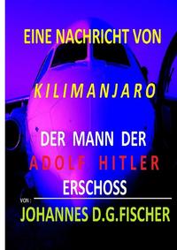 Eine Nachricht von Kilimanjaro