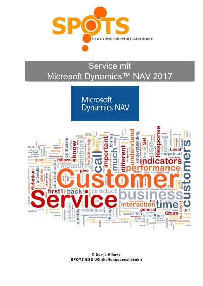 Microsoft Dynamics™ NAV2017 / Service mit Microsoft Dynamics™ NAV2017/Bd. 7