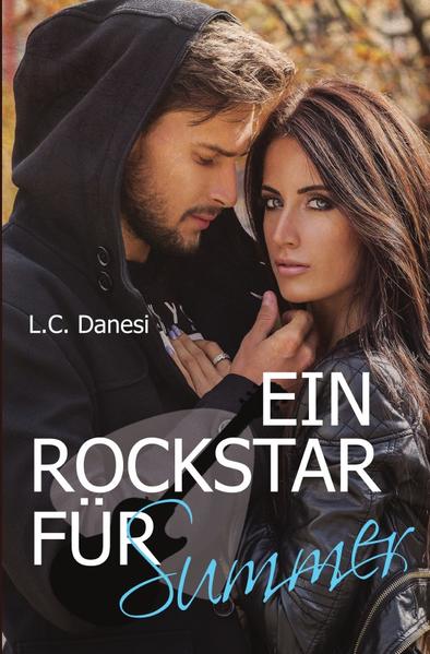 Rockromance / Ein Rockstar für Summer
