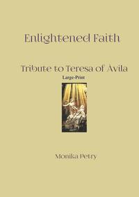 Enlightened Faith (Large-Print)