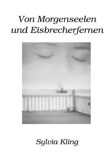 Von Morgenseelen und Eisbrecherfernen