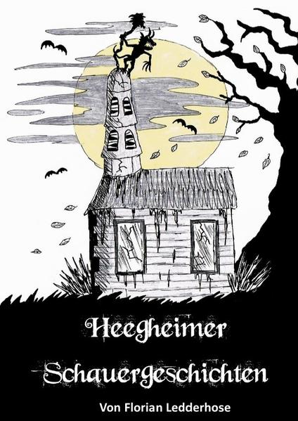 Heegheimer Schauergeschichten