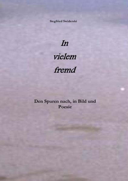 In vielem fremd