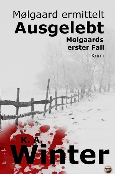 Mølgaard ermittelt / Ausgelebt