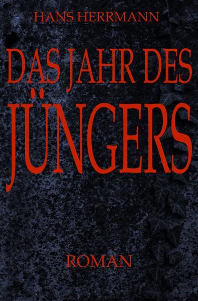 Das Jahr des Jüngers